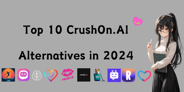 Top 10 CrushOn.AI Alternatives in 2024